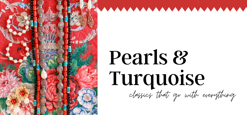 Pearls and Turquoise